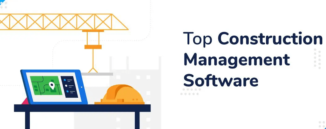 Best Construction Management Software