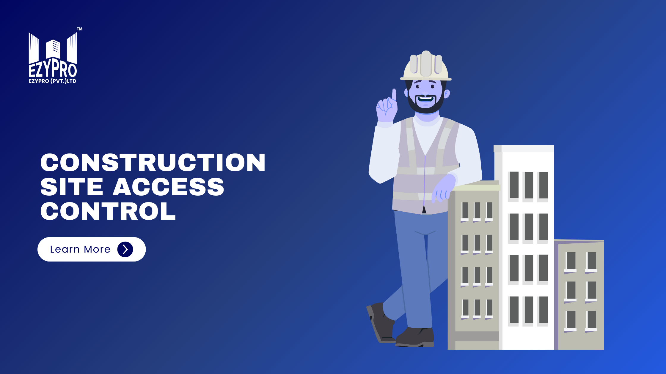 Construction Site Access Control | EZYPRO
