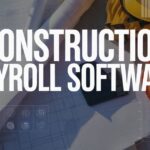construction payroll software